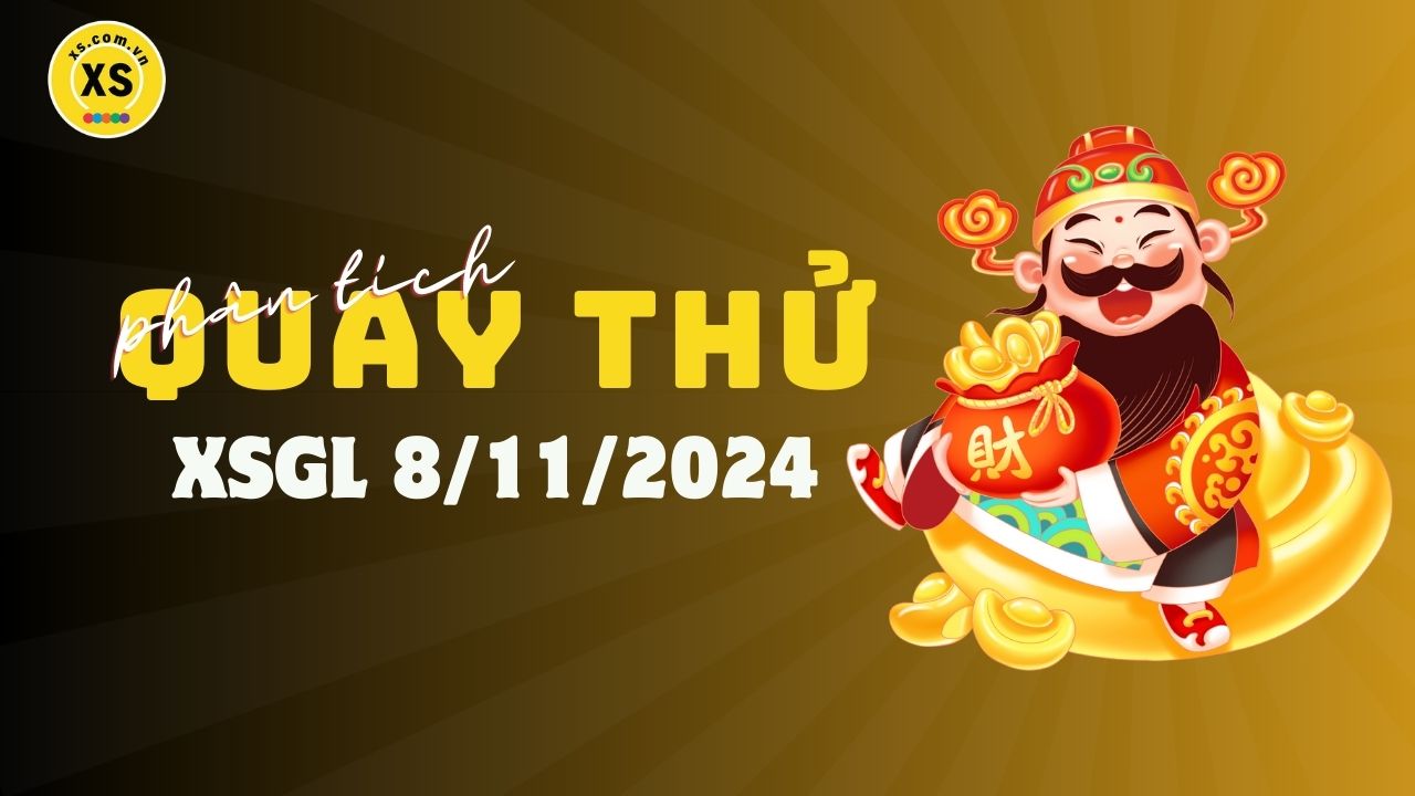 Phân tích kết quả quay thử xổ số Gia Lai 8/11/2024