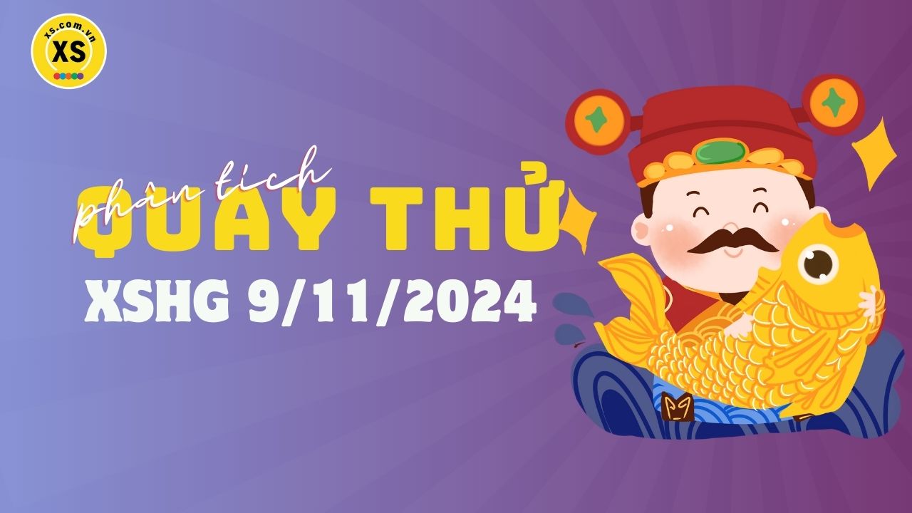 Phân tích kết quả quay thử xổ số Hậu Giang 9/11/2024