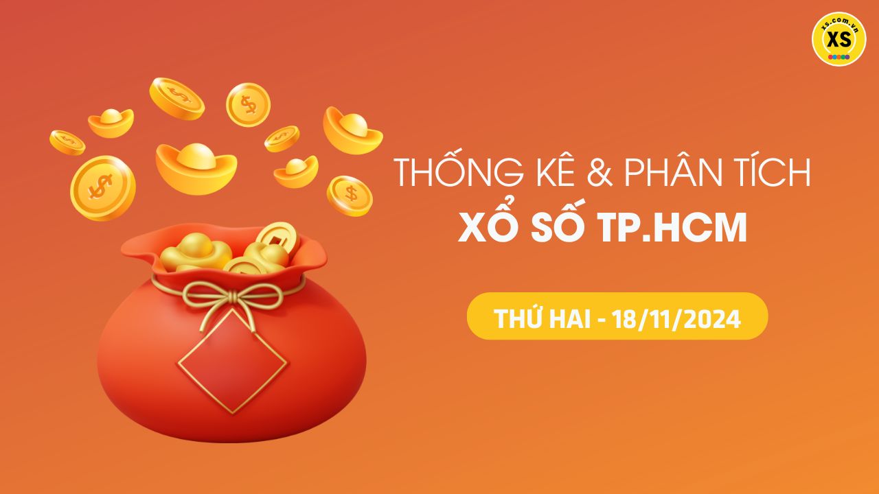 Tham khảo XSTP 18/11 : Thống kê và phân tích xổ số Thành Phố Hồ Chí Minh ngày 18/11/2024