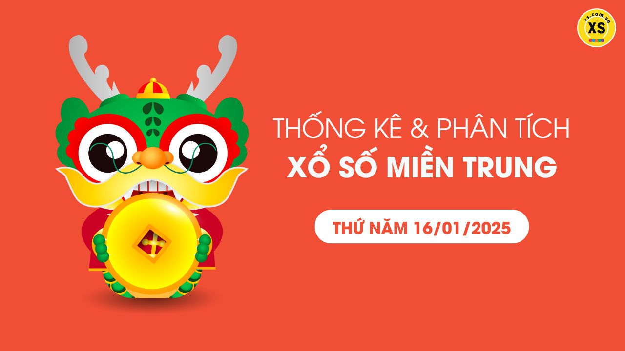 Thống kê XSMN 16/01 - Phân tích xổ số miền Nam ngày 16/01/2025