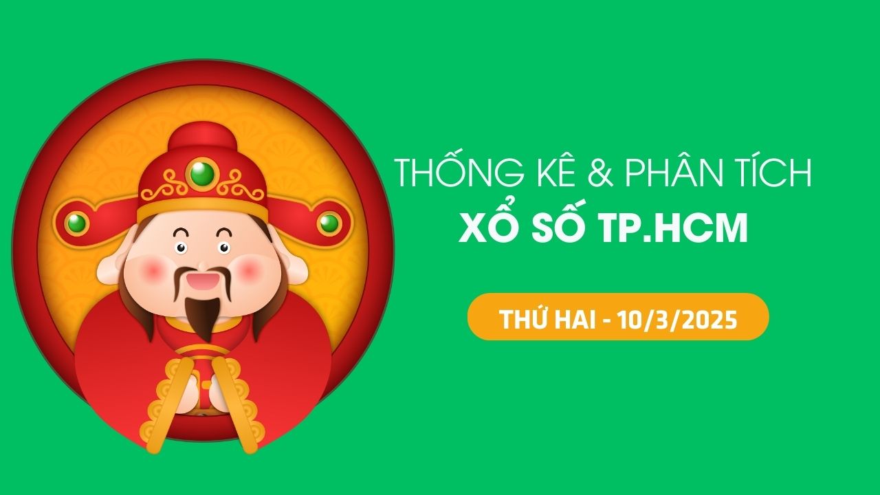 Thống kê XSTP 10/3 : Thống kê và phân tích xổ số Thành Phố Hồ Chí Minh ngày 10/3/2025