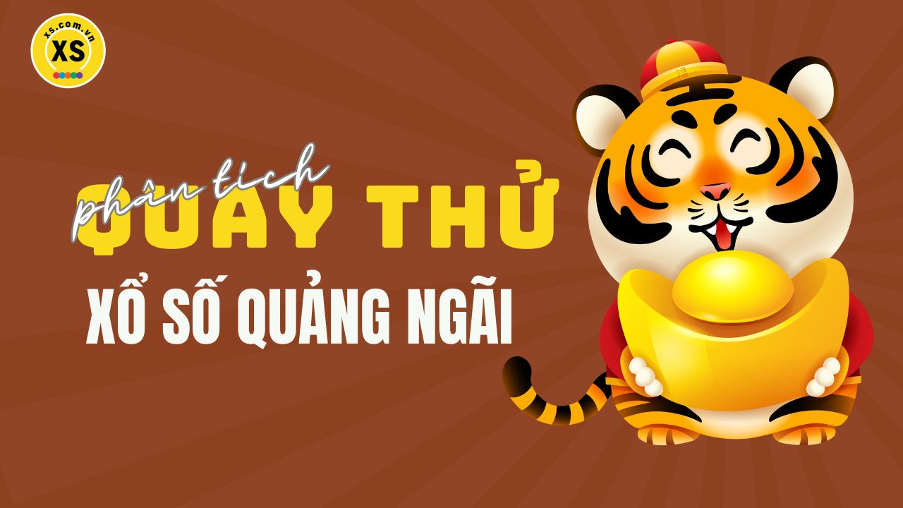 Phân tích kết quả quay thử xổ số Quảng Ngãi 3/5/2025