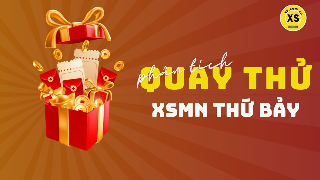 Quay thử xổ số miền Nam thứ 7 ngày 28/6/2025