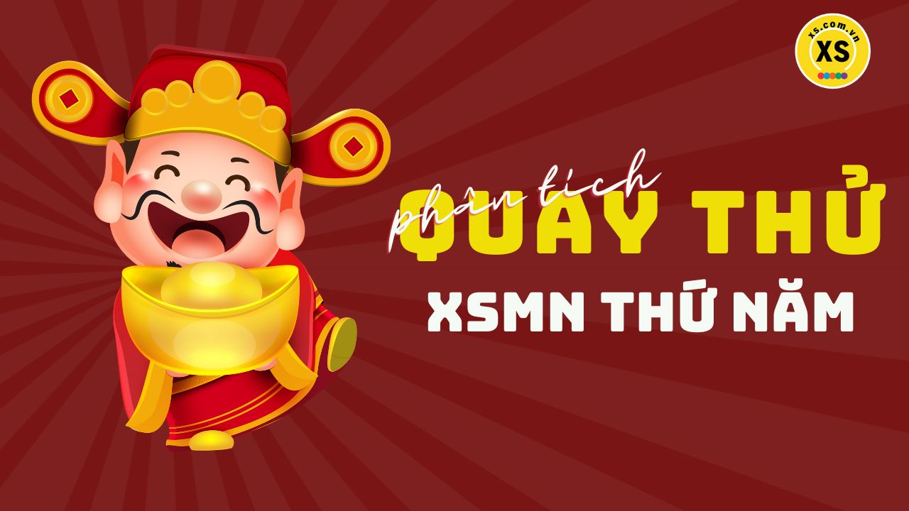Quay thử xổ số miền Trung thứ 5 ngày 15/5/2025