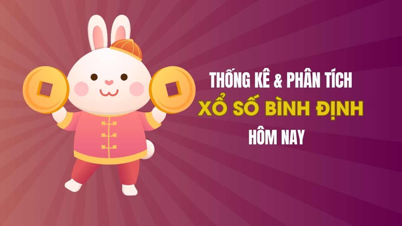 Thống kê XSBDI 8/5 : Thống kê và phân tích xổ số Bình Định ngày 8/5/2025