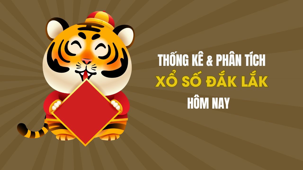 Thống kê XSDLK 15/4 : Thống kê và phân tích xổ số Đắk Lắk ngày 15/4/2025
