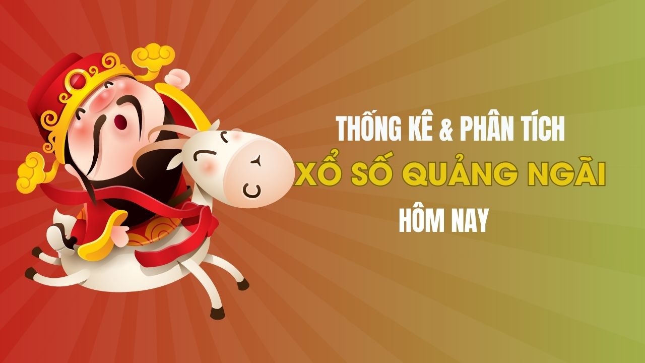 Thống kê XSQNG 12/4 : Thống kê và phân tích xổ số Quảng Ngãi ngày 12/4/2025