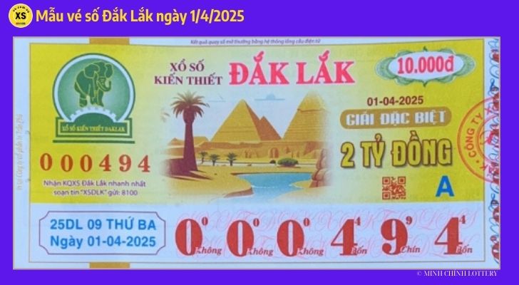 Mẫu vé số sáng nay xổ số Đắk Lắk ngày 1/4/2025
