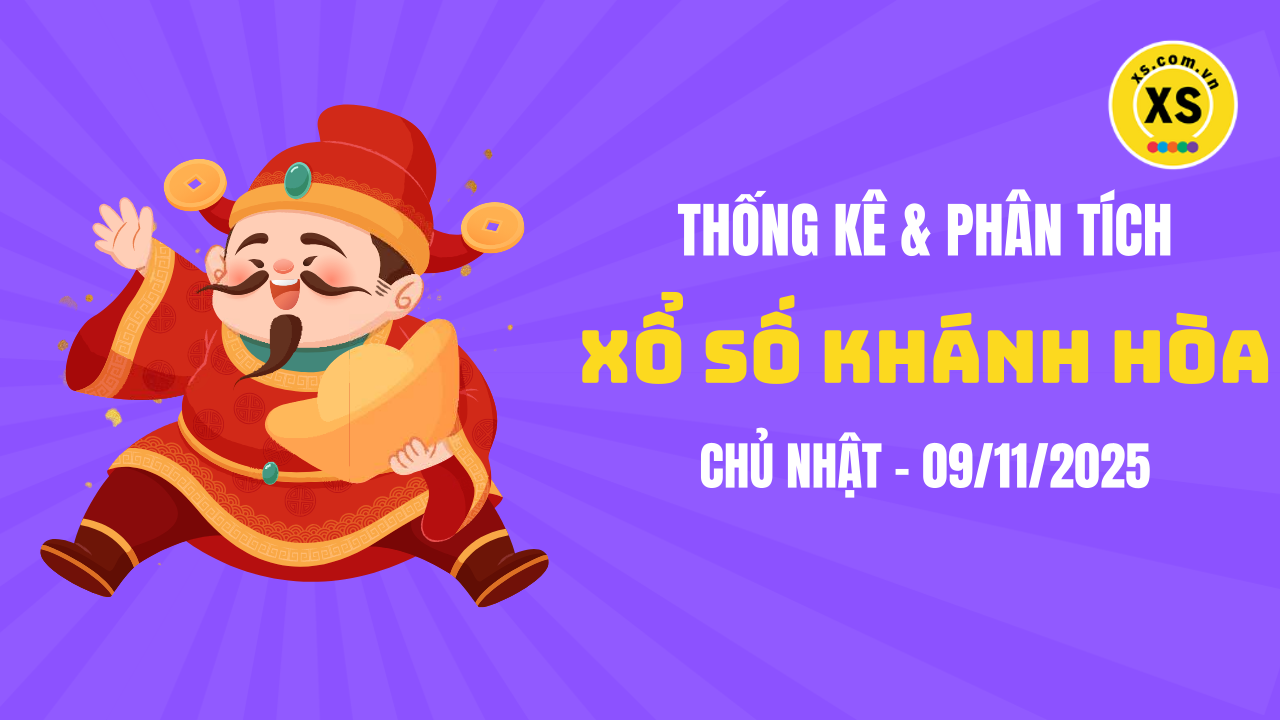 Thống kê XSKH 9/11 : Thống kê và phân tích xổ số Khánh Hòa ngày 9/11/2025