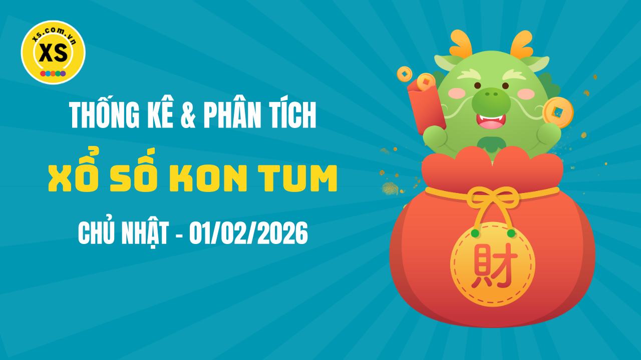Thống kê XSKT 1/2 : Thống kê và phân tích xổ số Kon Tum ngày 1/2/2026