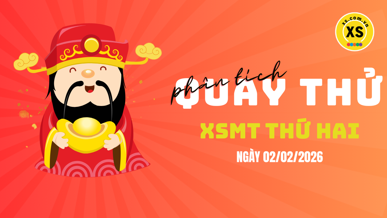 Quay thử xổ số miền Trung thứ 2 ngày 2/2/2026