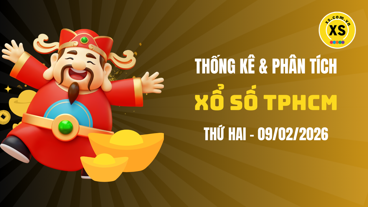 Thống kê XSHCM 9/2 : Thống kê và phân tích xổ số TPHCM ngày 9/2/2026
