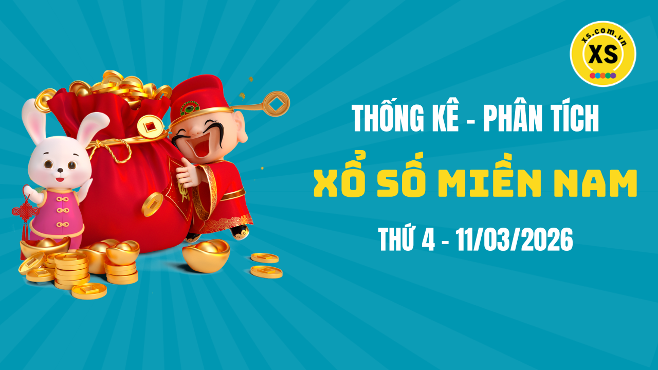 Thống kê XSMN 11/03 : Phân tích xổ số miền Nam ngày 11/3/2026