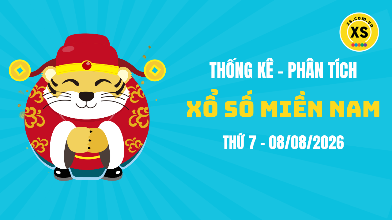 Thống kê XSMN 08/08 : Phân tích xổ số miền Nam ngày 8/8/2026
